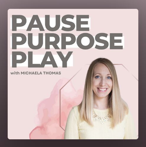 Podcast cover for 'Pause Purpose Play' featuring Michaela Thomas, with a smiling woman on a pink background and geometric shapes.